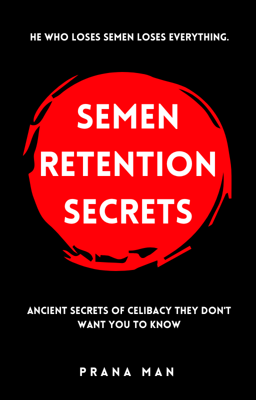 Semen Retention Secrets cover — PRANA MAN